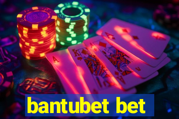 bantubet bet